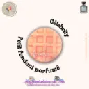Fondant parfumé "Célebrity"