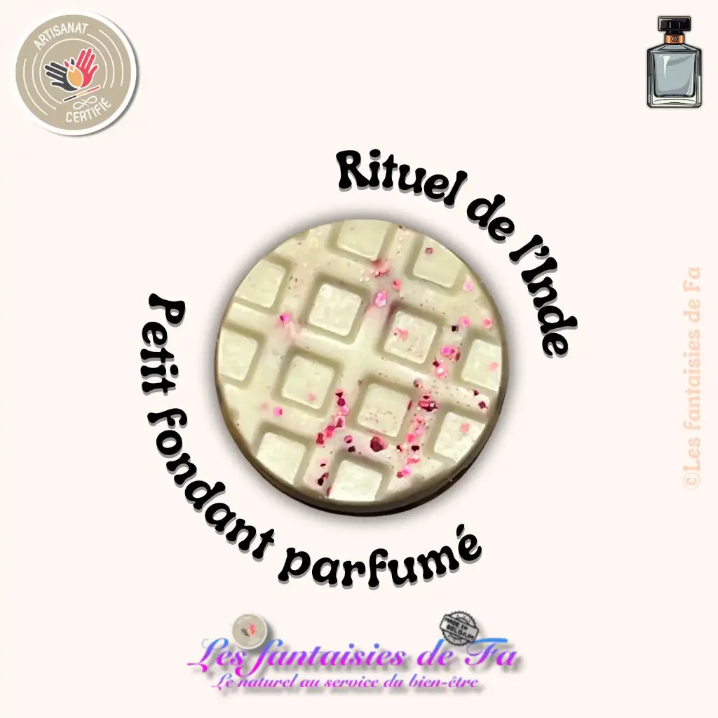 Fondant parfumé "Rituel de l’Inde"