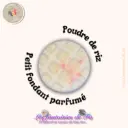 Fondant parfumé "Poudre de riz"